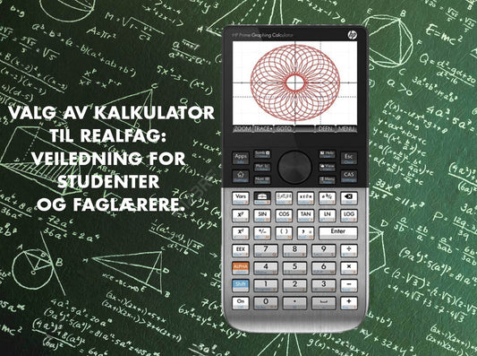 Valg av kalkulator: En komplett veiledning for studenter og faglærere.